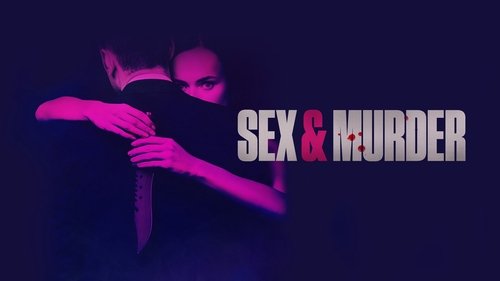 Sex & Murder