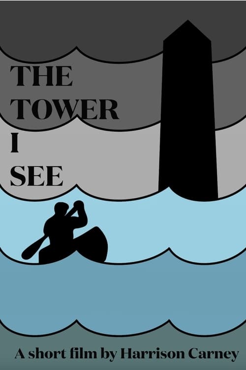 The Tower I See