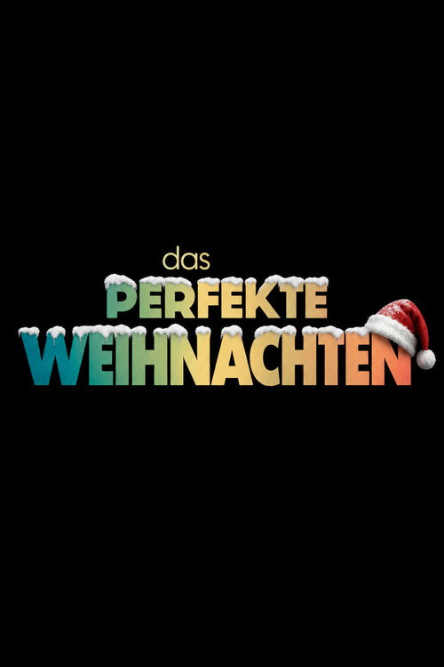 Das perfekte Weihnachten