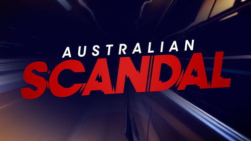 Australian Scandal - Season 1 Backdrop Blur