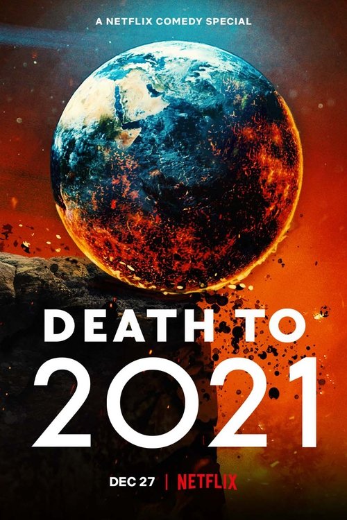 Death to 2021 Streaming Online