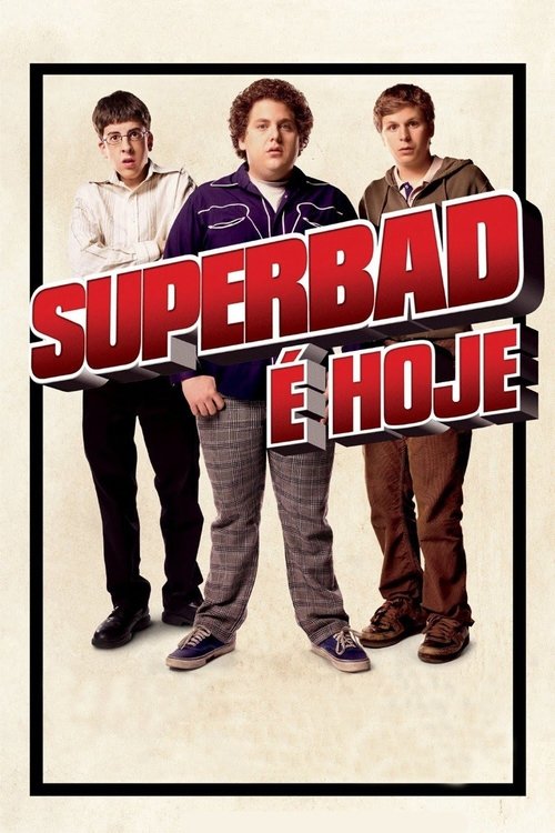 Image Superbad: É Hoje