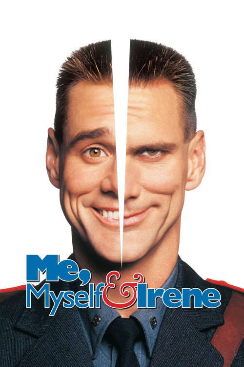 Me, Myself & Irene poster