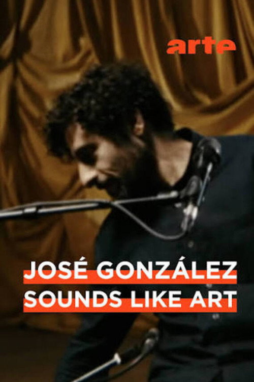 Affiche de José González - Sounds Like Art - Moderna Museet, Stockholm