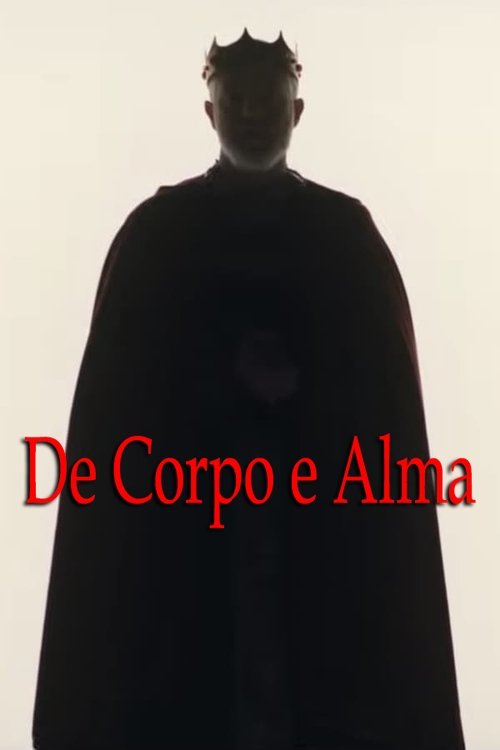 De Corpo e Alma