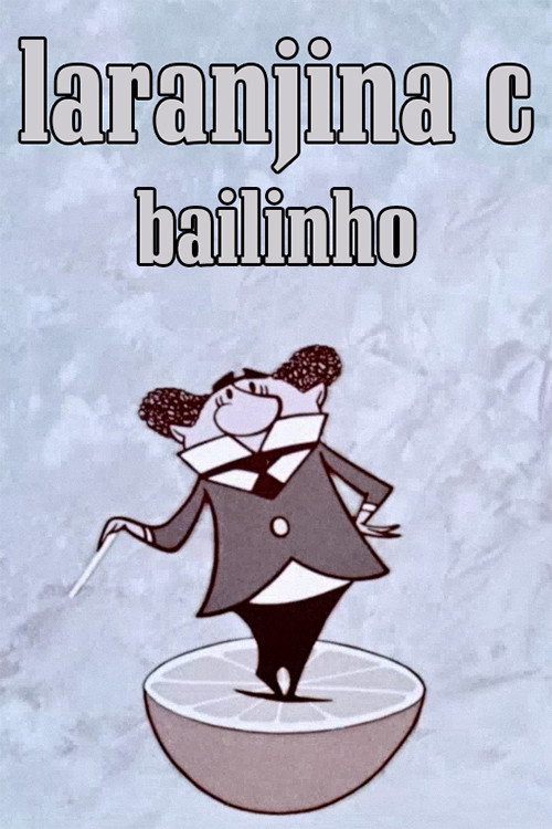 Laranjina C: Bailinho