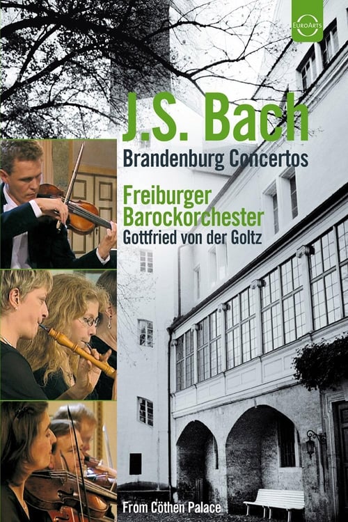 Bach: Brandenburg Concertos (2006) poster