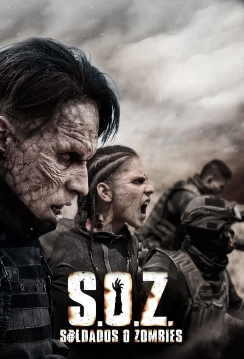 Poster S.O.Z: Soldiers or Zombies