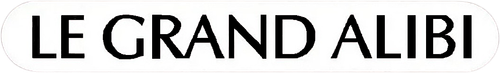 Le Grand Alibi