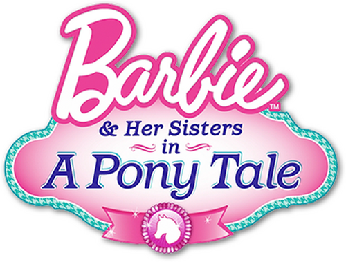Barbie & Her Sisters in A Pony Tale