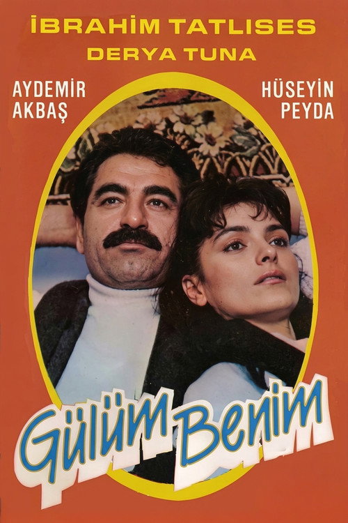 Gülüm Benim poster