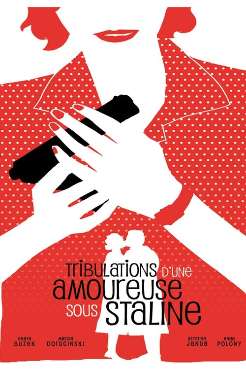 Tribulations d'une amoureuse sous Staline 2009