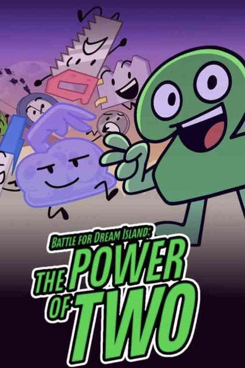 Battle for Dream Island: The Power of Two