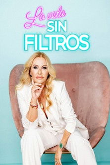 Póster de la temporada 2 de la serie La vida sin filtros