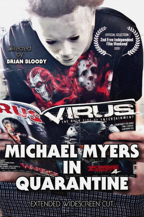 Michael Myers in Quarantine