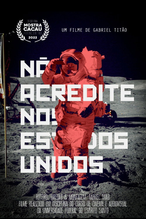 Não acredite nos Estados Unidos