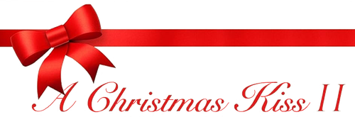 A Christmas Kiss II