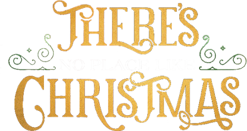 There's No Place Like Christmas