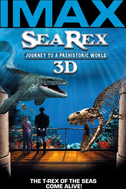 Poster Sea Rex 3D: Journey to a Prehistoric World 2010