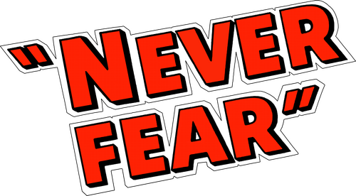 Never Fear