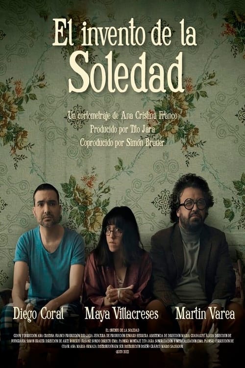 El invento de la Soledad (2022) poster