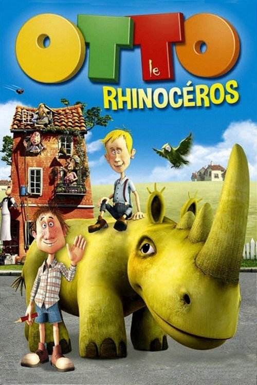 Poster image du film Otto le Rhinocéros Otto le Rhinocéros