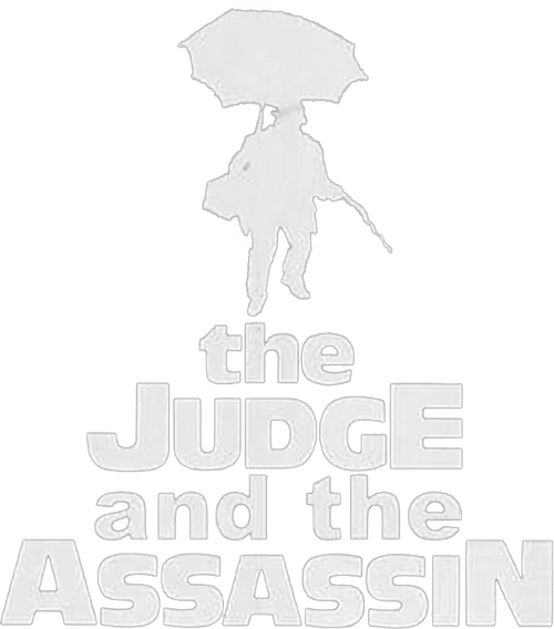 The Judge and the Assassin