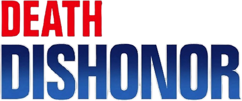Death Before Dishonor