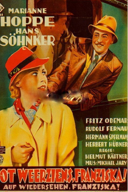 Auf Wiedersehn, Franziska