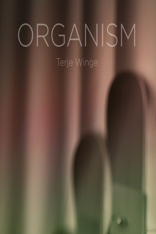 ORGANISM Terje Winge movie poster player