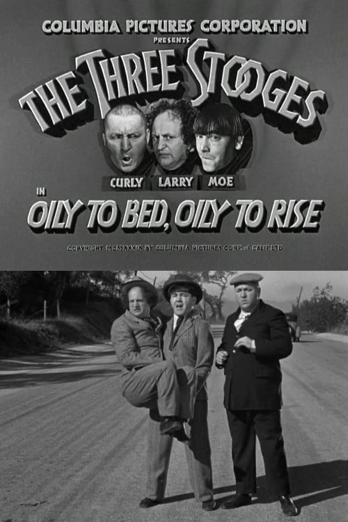 Oily to Bed, Oily to Rise (1939)