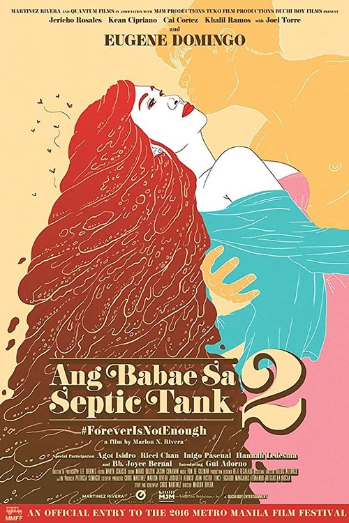 Ang Babae sa Septic Tank 2: #ForeverIsNotEnough movie poster player