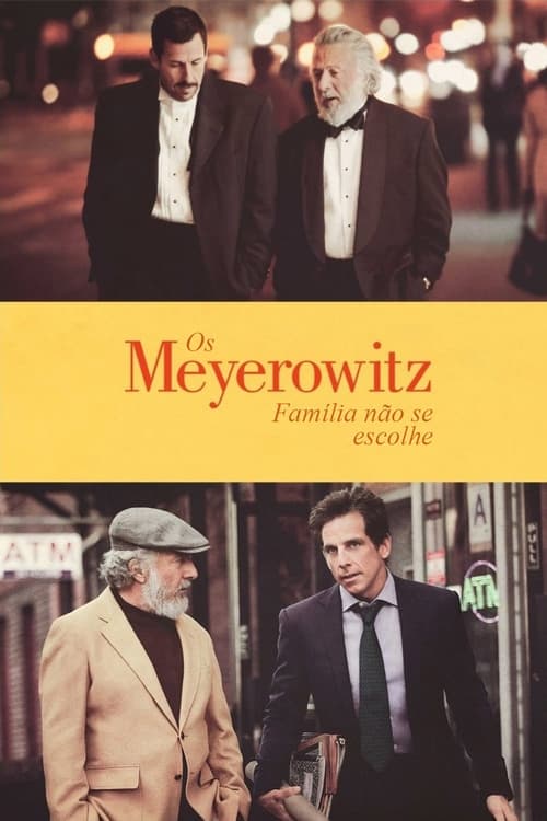 Poster do filme Os Meyerowitz: Família Não Se Escolhe