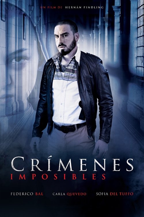 Crímenes imposibles movie poster player