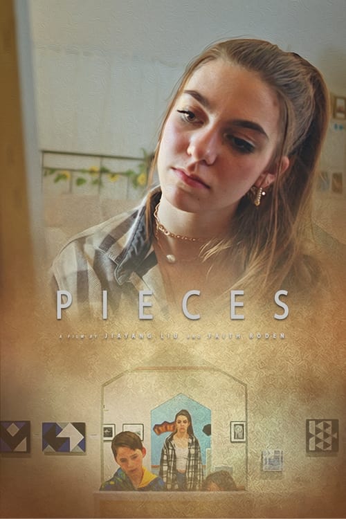 Pieces (2022)