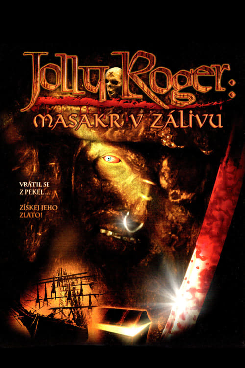 Jolly Roger: Massacre at Cutter's Cove 2005