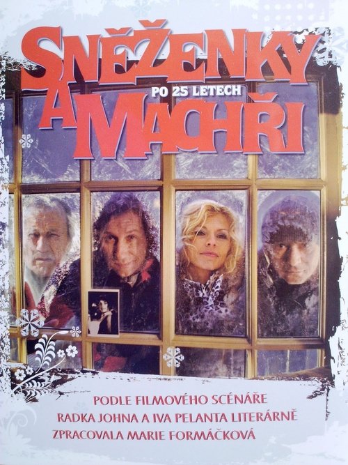 Sněženky a machři po 25 letech Online