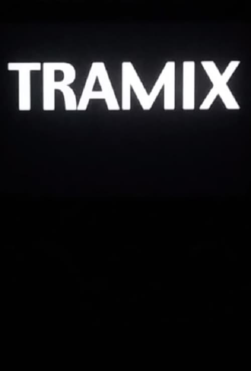 Tramix 2007