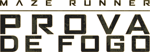 Maze Runner: Prova de Fogo