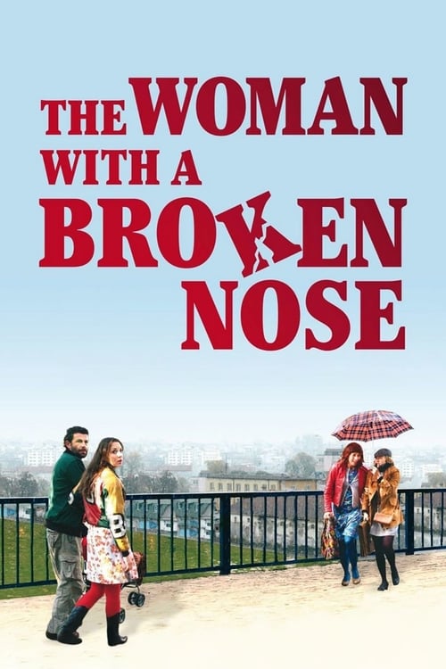 The Woman with a Broken Nose 2010