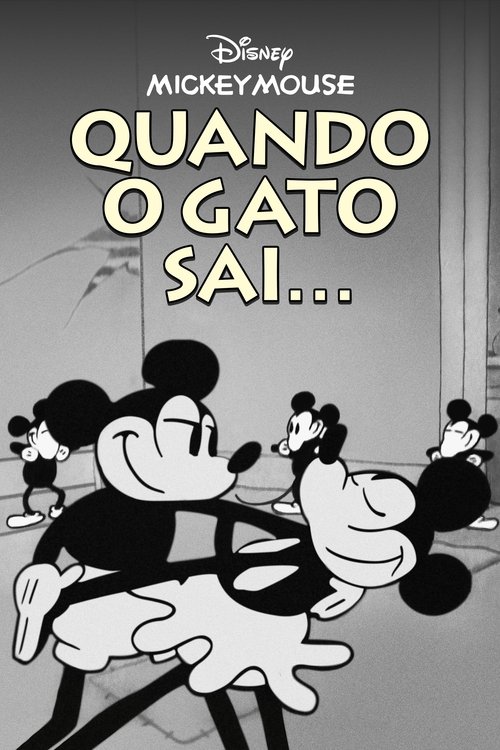 Pôster de Quando o Gato Sai...
