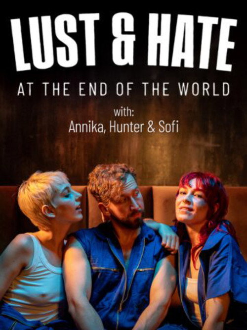 Love and Hate at the End of the World Poster