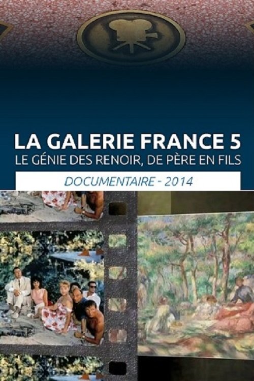 Le Genie Des Renoir De Pere En Fils movie poster player