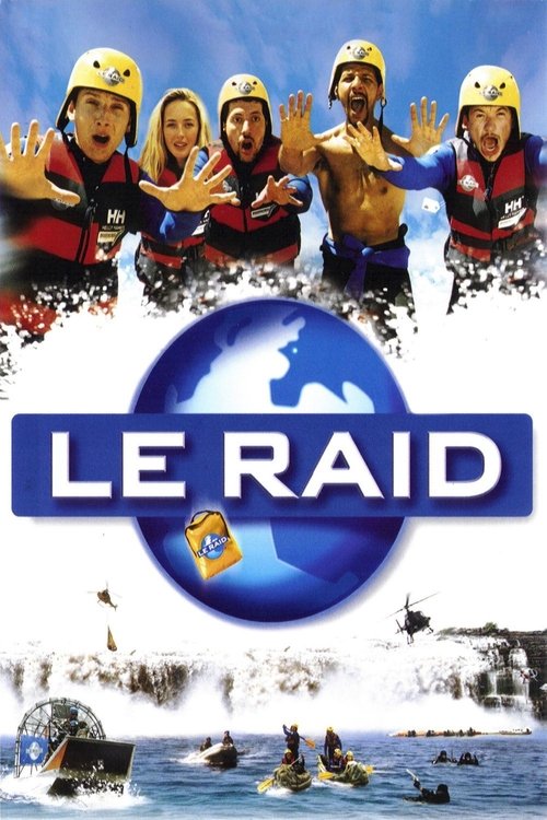 Le Raid Streaming VF