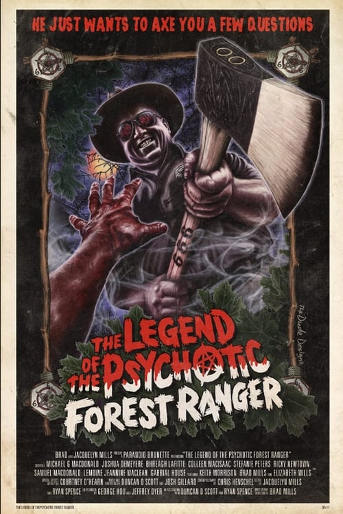 The Legend of the Psychotic Forest Ranger poster