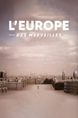 Póster de la temporada 2 de la serie L'Europe des merveilles