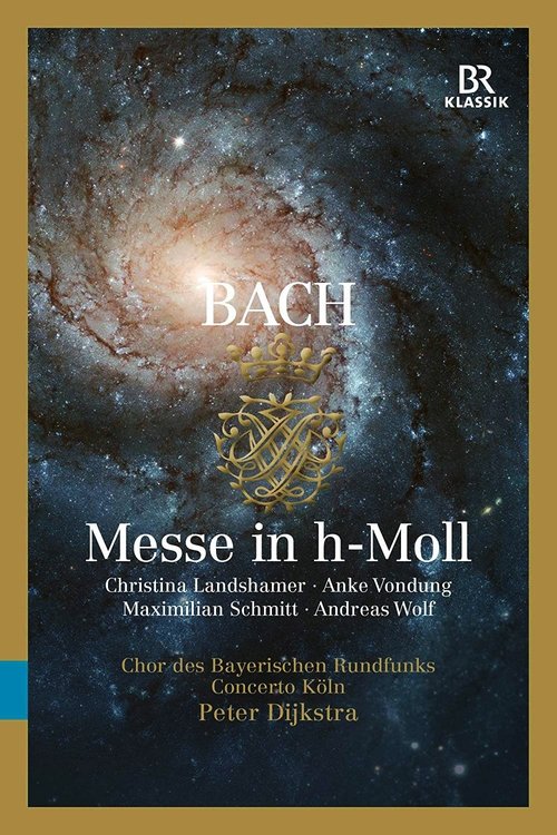 Johann Sebastian Bach - Messe in h-Moll (Peter Dijkstra)