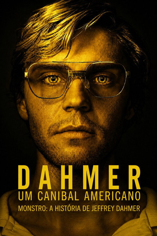 Poster de Dahmer: Um Canibal Americano