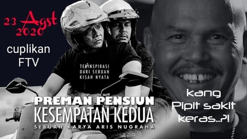 Preman Pensiun: Kesempatan Kedua Backdrop Blur