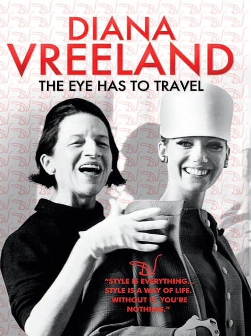 Diana Vreeland: The Eye Has to Travel 2012